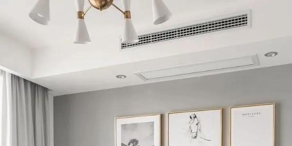 家用中央空調內機定位三大原則你知道嗎？